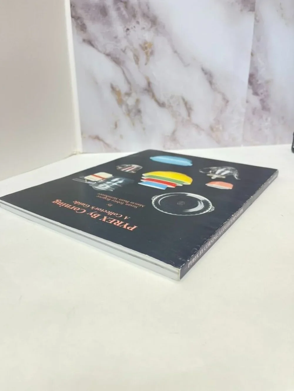 PYREX by Corning: A Collector's Guide (1993) Vintage Reference Book